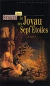 JOYAU DES SEPT ETOILES, Un roman fantastique et angoissant !