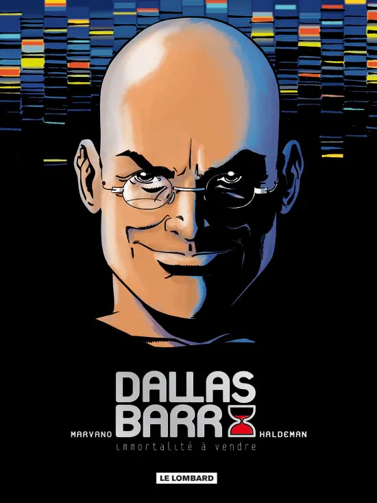 Livres BD BD adultes Intégrale Dallas Barr - Tome 0 - Intégrale Dallas Barr 1, immortalité à vendre Marvano, Joe W. Haldeman