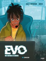 EVO une histoire de gamers, 1, Connexion