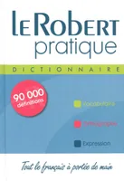 Le Robert pratique, dictionnaire d'apprentissage de la langue française