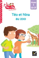Téo et Nina au zoo / niveau 1, GS-CP