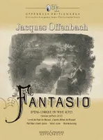 Offenbach edition Keck, Fantasio, Opéra-comique en trois actes (version de paris 1872)