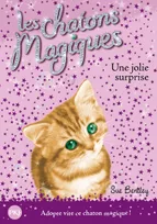 1, Les chatons magiques - numéro 01 Une jolie surprise