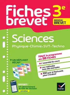 Fiches brevet Sciences 3e - Physique-Chimie, SVT, Technologie Brevet 2024, fiches de révision & quiz