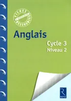 Anglais Cycle 3 Niveau 2 (+ CD)