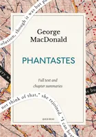 Phantastes: A Quick Read edition, A Faerie Romance for Men and Women