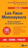 Les faux-monnayeurs - André Gide, Etude du roman et du journal