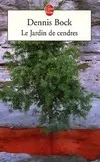 LE JARDIN DE CENDRES, roman