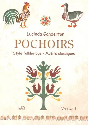 Volume 1, Style folklorique, motifs classiques, Pochoirs style folklorique - tome 1 Motifs classiques