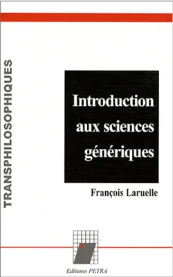 Introduction aux sciences génériques