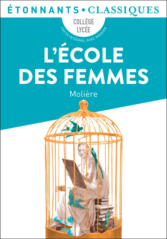 Livres Littérature et Essais littéraires Théâtre L'École des femmes Molière