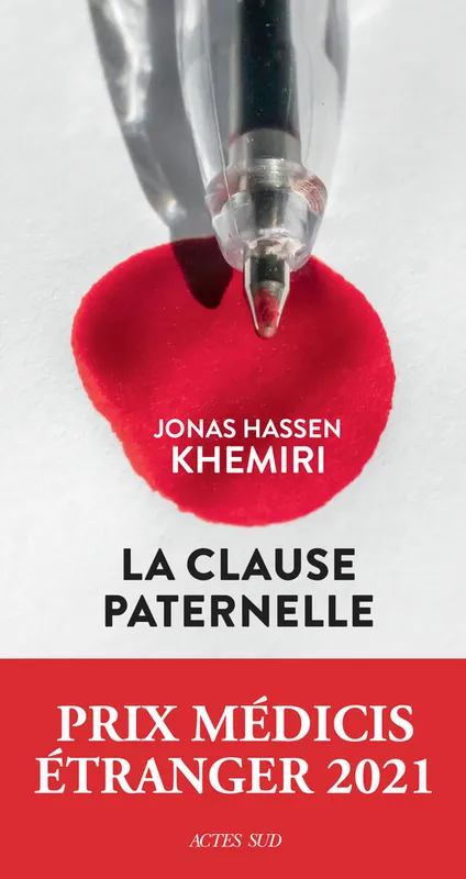 Livres Littérature et Essais littéraires Romans contemporains Etranger La clause paternelle Jonas Hassen Khemiri