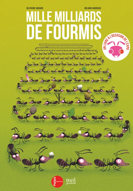 MILLE MILLIARDS DE FOURMIS Delphine Godard