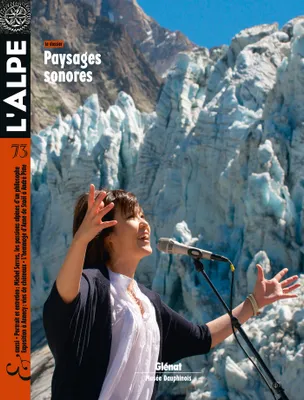 L'Alpe 73, Paysages sonores