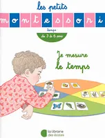 Les Petits Montessori – Je mesure le temps