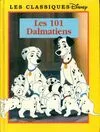 Les classiques Disney., Les 101 dalmatiens Walt Disney company