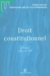 Droit constitutionnel. 23e édition à jour août 2004