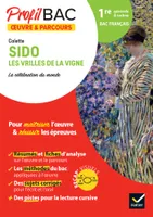 Profil - Colette, Sido, Les Vrilles de la vigne (oeuvre au programme Bac de français 2024), analyse de l'oeuvre et du parcours au programme (1re générale & techno)