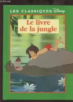 Les classiques Disney., Le livre de la jungle