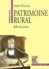 Patrimoine rural : Reflet des terroirs