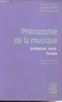 Textes clés de philosophie de la musique, Imitation, sens, forme