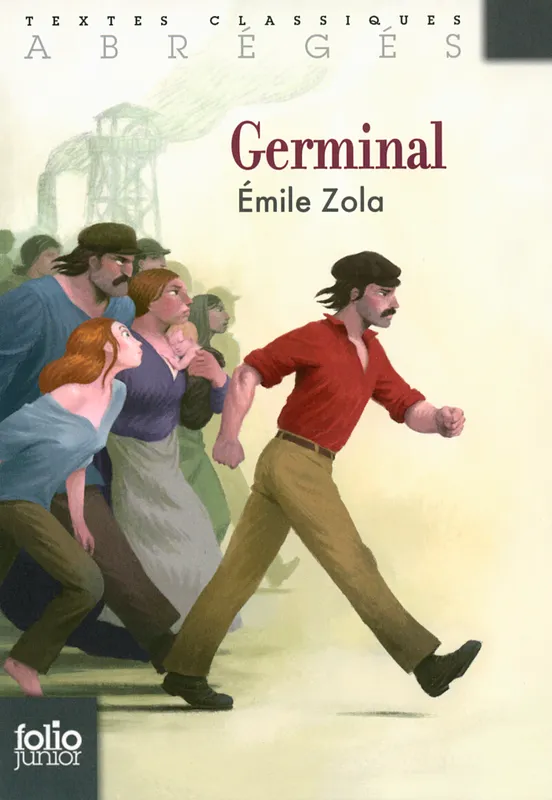 Germinal (version abrégée) Émile Zola