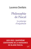 Philosophie de Pascal, Le principe d'inquiétude