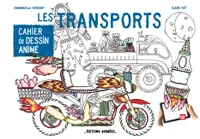 Cahier de Dessin Animé - Les Transports