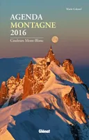 Agenda montagne 2016, Couleurs Mont-Blanc