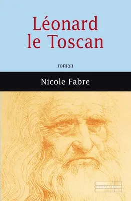 Léonard le Toscan, roman