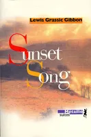 A Scots quair, 1, Sunset song