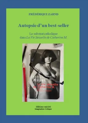 Autopsie d'un best-seller, Le substrat catholique dans La Vie Sexuelle de Catherine M.