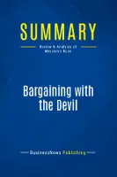 Summary: Bargaining with the Devil, Review and Analysis of Mnookin's Book