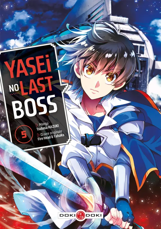 Livres Mangas 5, Yasei no Last Boss - vol. 05 Tsubasa HAZUKI