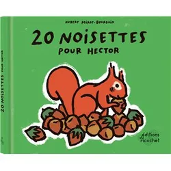 20 noisettes pour Hector
