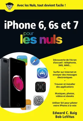 iPhone 6 et 6S et 7 ed iOS 10 poche pour les Nuls