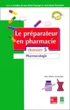 Le préparateur en pharmacie., 5, Pharmacologie