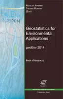Geostatistics for Environmental Applications, GeoEnv 2014 - Book of Abstracts