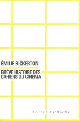 Breve histoire des Cahiers du Cinéma