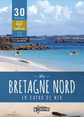La Bretagne Nord en kayak de mer