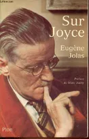 Eugène Jolas sur James Joyce.