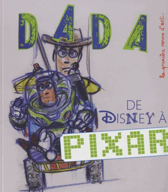 De Disney a Pixar (revue dada 189)
