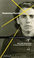 Madeleine Marzin, Bretonne, résistante et élue communiste de Paris