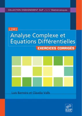 Analyse complexe et équations différentielles : exercices corrigés