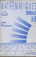 Mathématiques T A1 - B - Programme rentrée 1992 - Livre du professeur - Collection Transmath., programme rentrée 1992