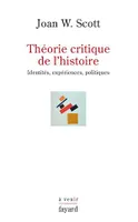 Théorie critique de l'histoire, Identités, expériences, politiques