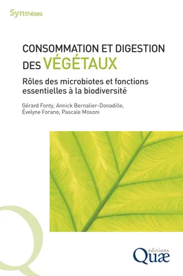 Consommation et digestion des végétaux, Rôles des microbiotes et fonctions essentielles à la biodiversité