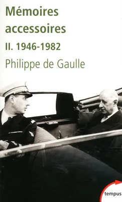 [2], 1946-1982, Mémoires accessoires - tome 2 1946-1982