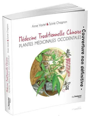 Médecine traditionnelle chinoise, Plantes médicinales occidentales