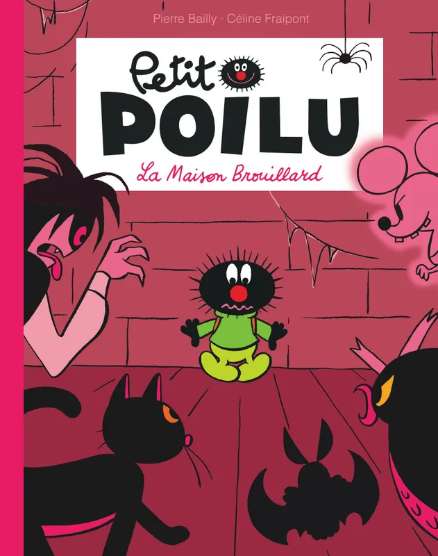 Livres BD BD jeunesse Petit Poilu Poche - Tome 2 - La maison brouillard (Réédition) Fraipont Céline